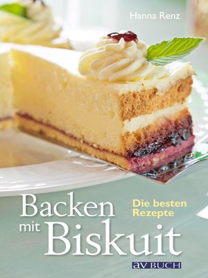 cover image of Backen mit Biskuit